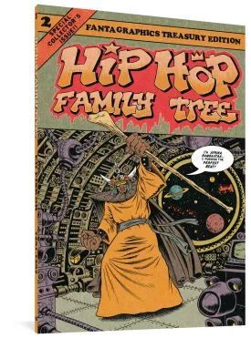 Hip Hop Family Tree Book 2: 1981-1983