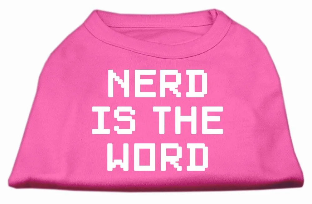 Nerd is the Word Screen Print Shirt Bright Pink XS (8)