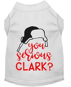 You Serious Clark? Screen Print Dog Shirt White Xxxl